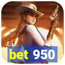 bet 950